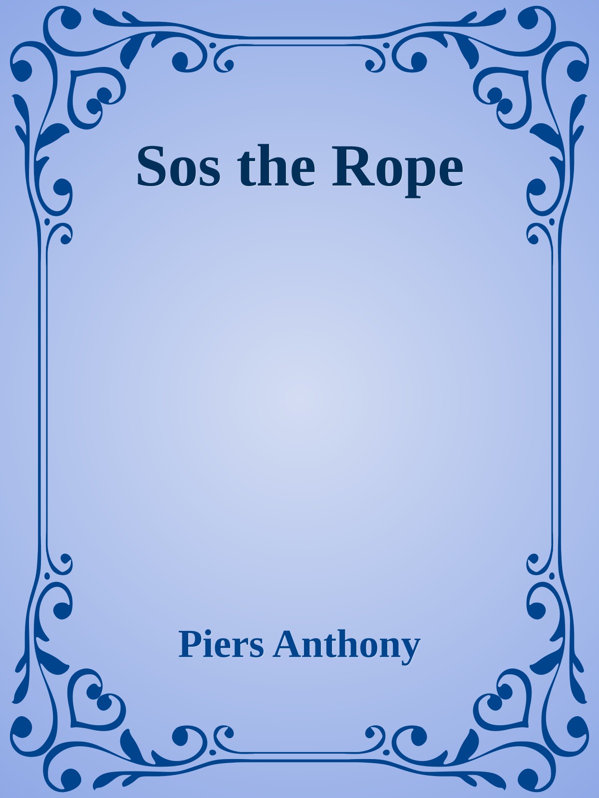 Sos the Rope