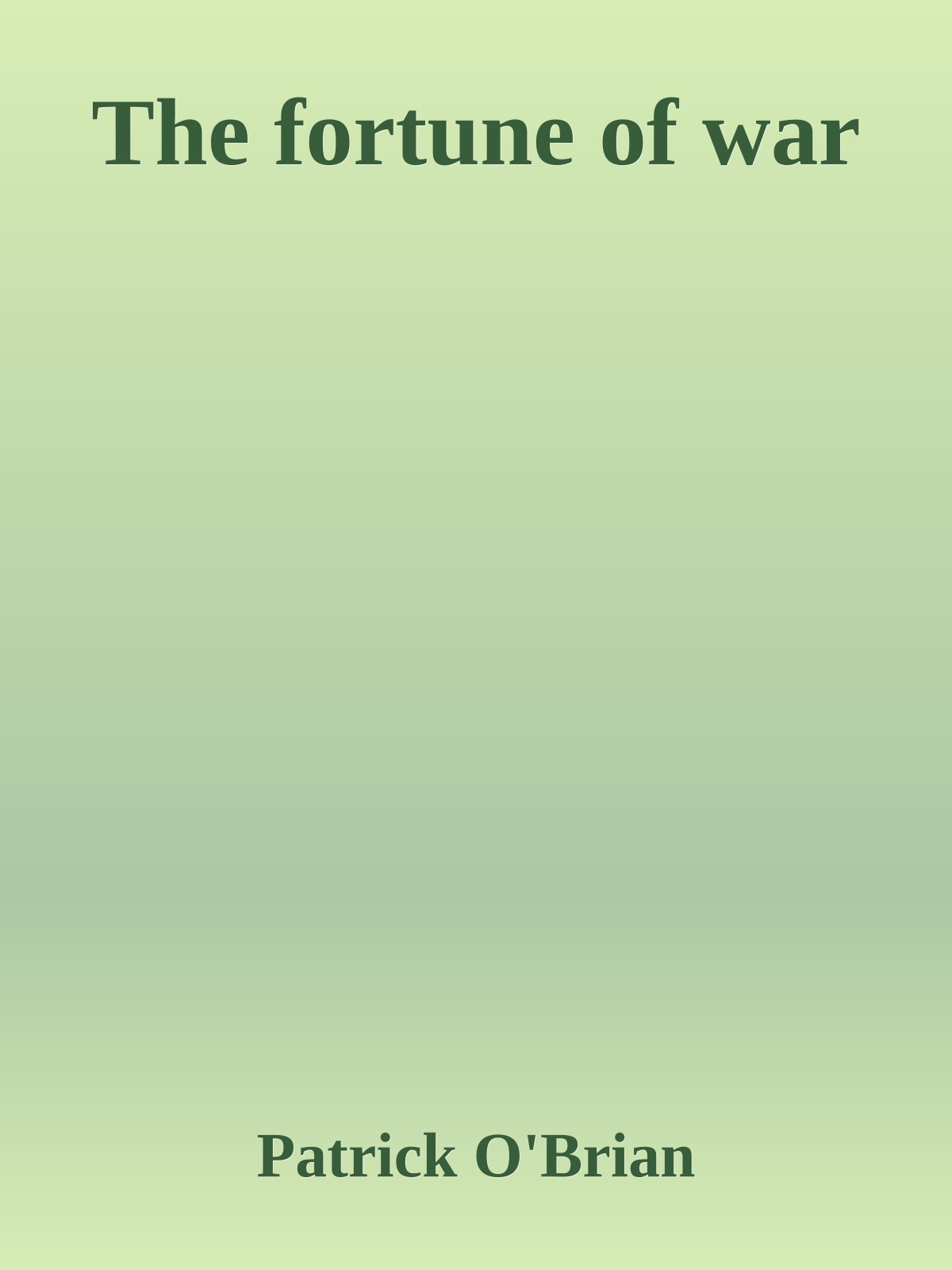 The fortune of war