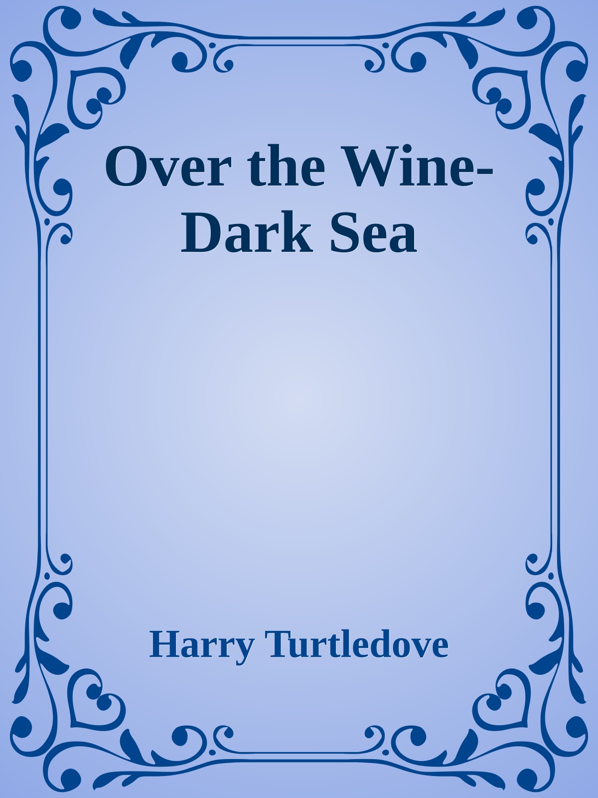 Over the Wine-Dark Sea