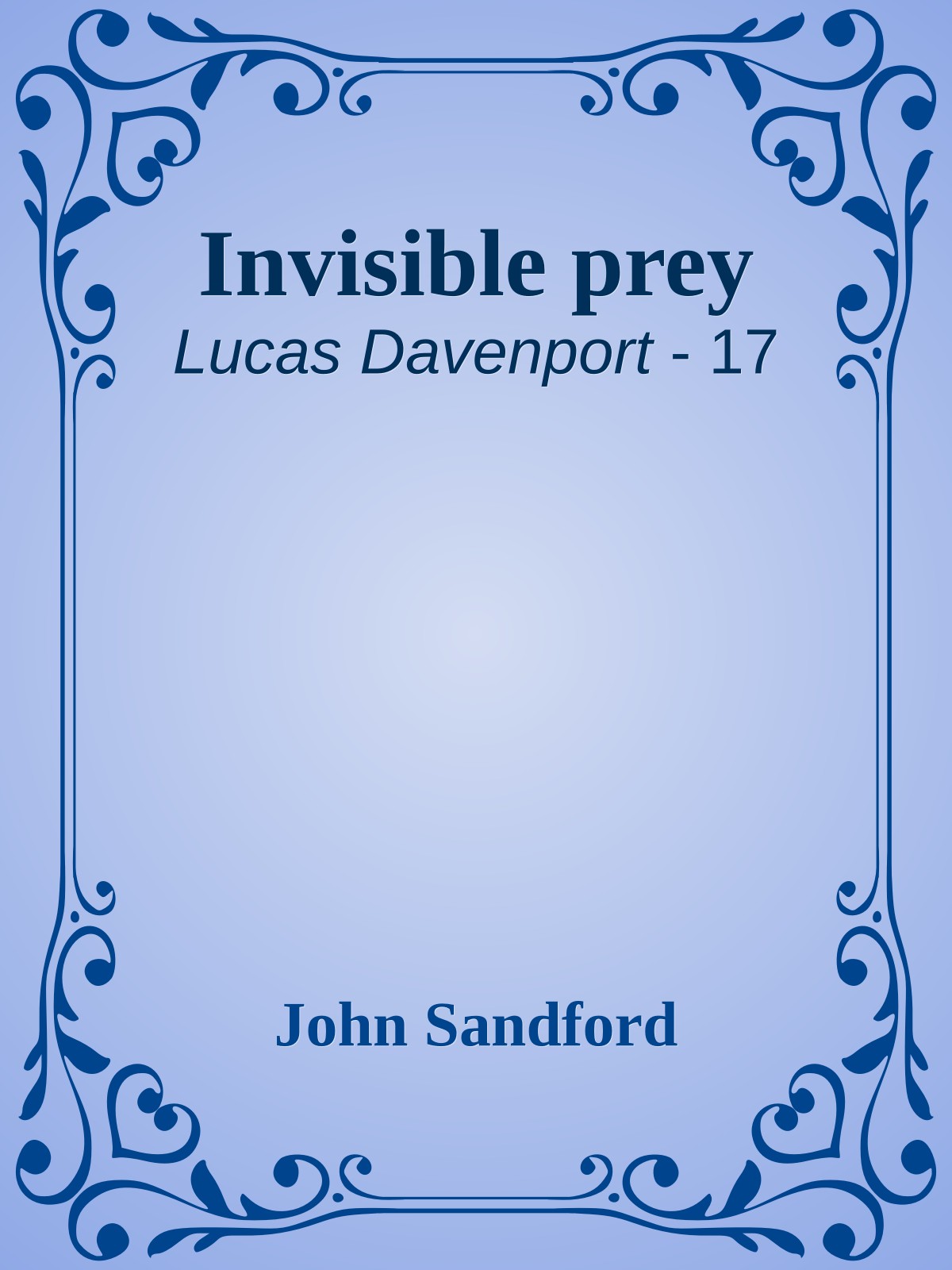Invisible prey