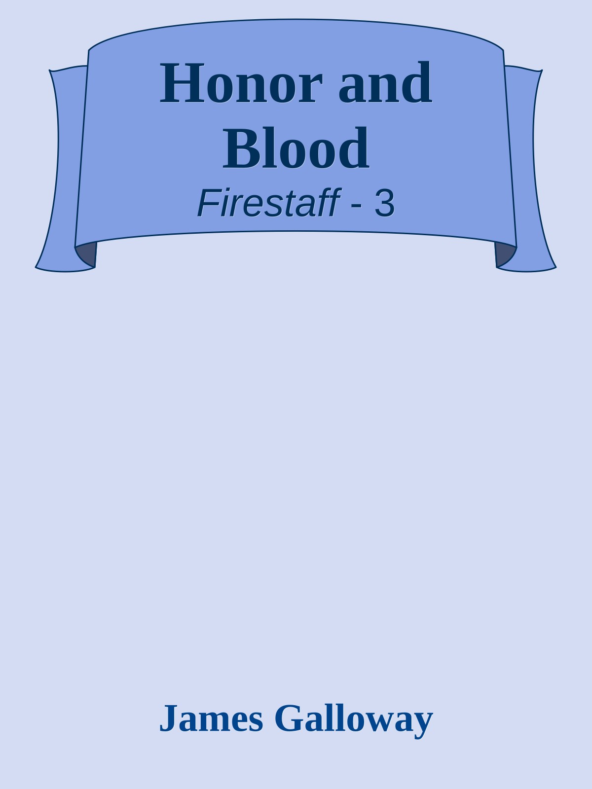 Honor and Blood