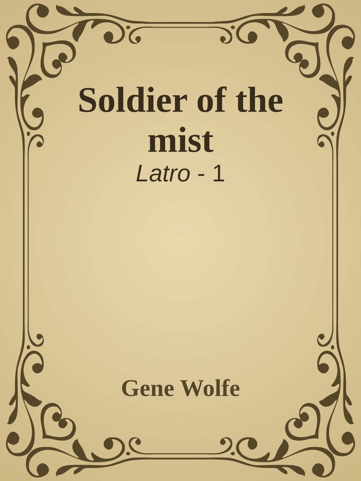 Soldier of the mist