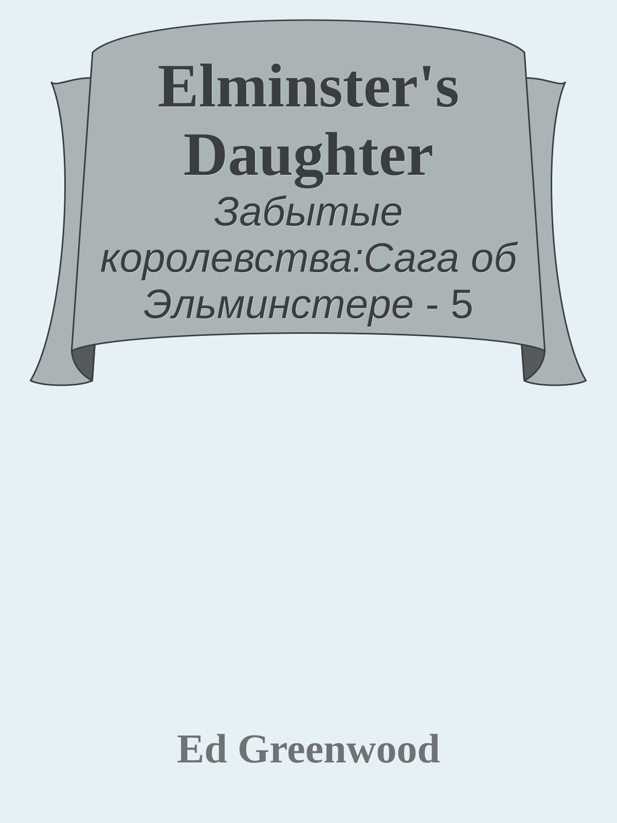 Elminster's Daughter