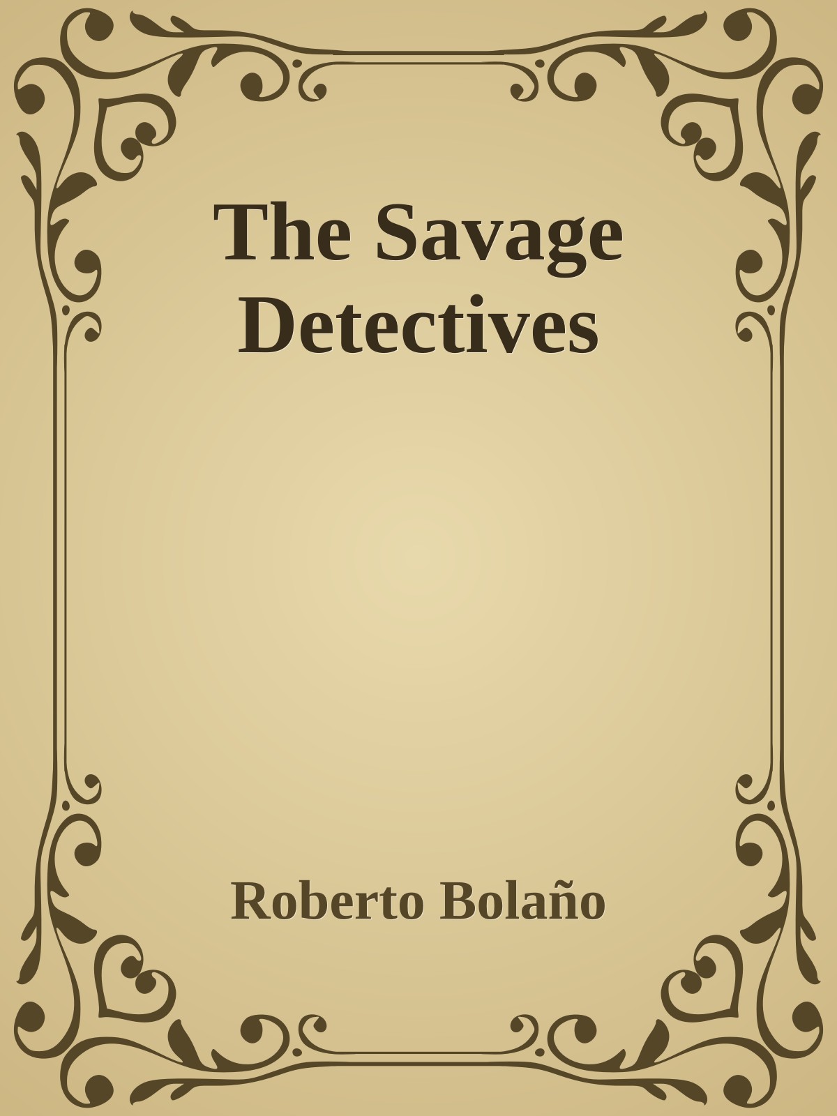 The Savage Detectives