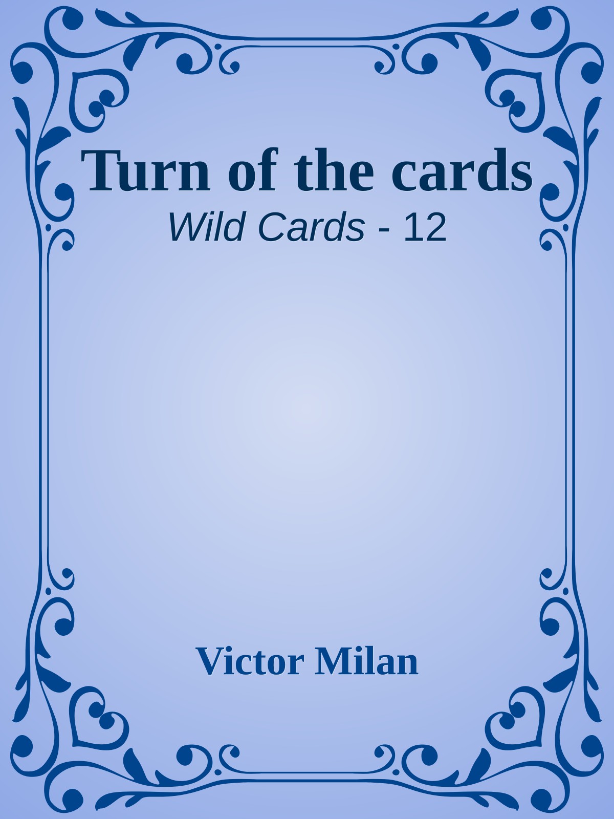 Turn of the cards