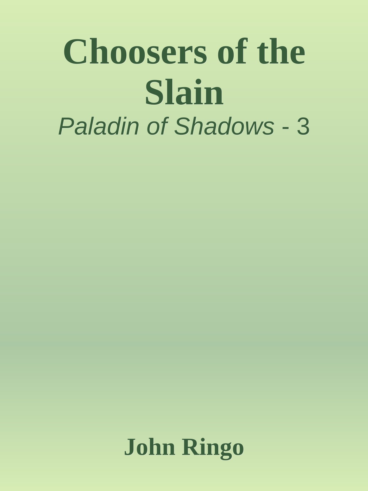 Choosers of the Slain