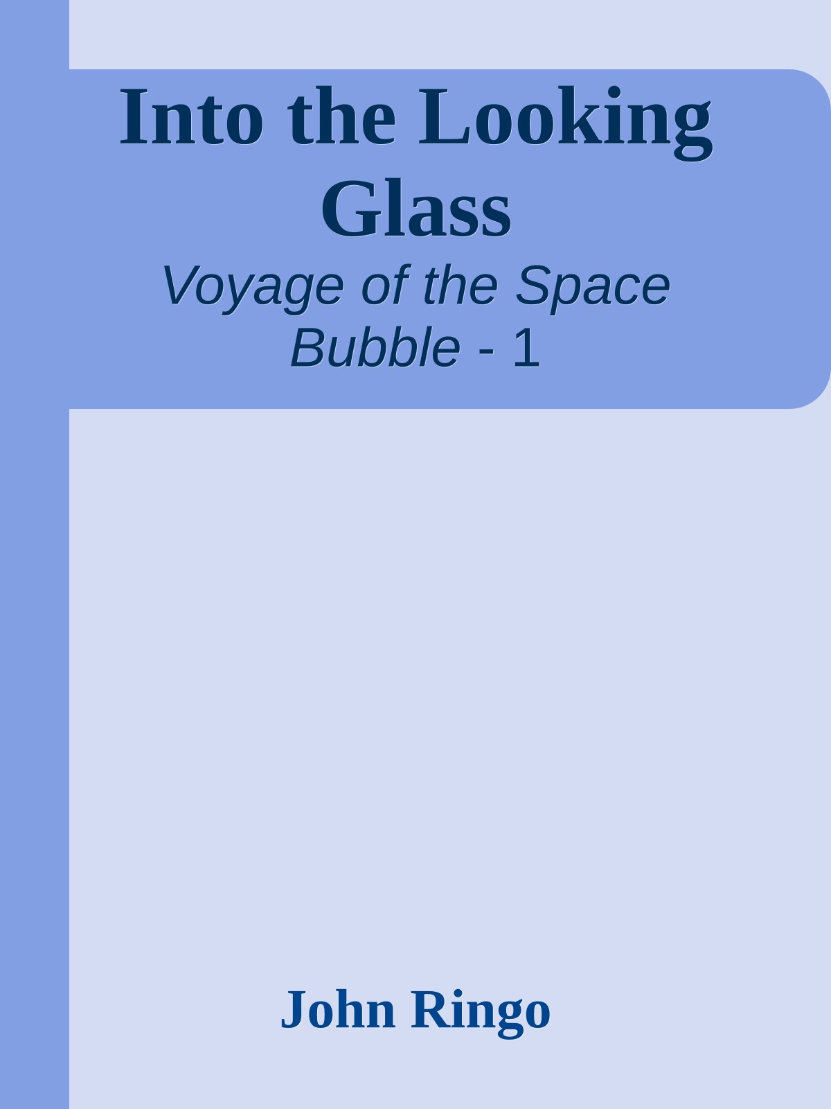 Into the Looking Glass
