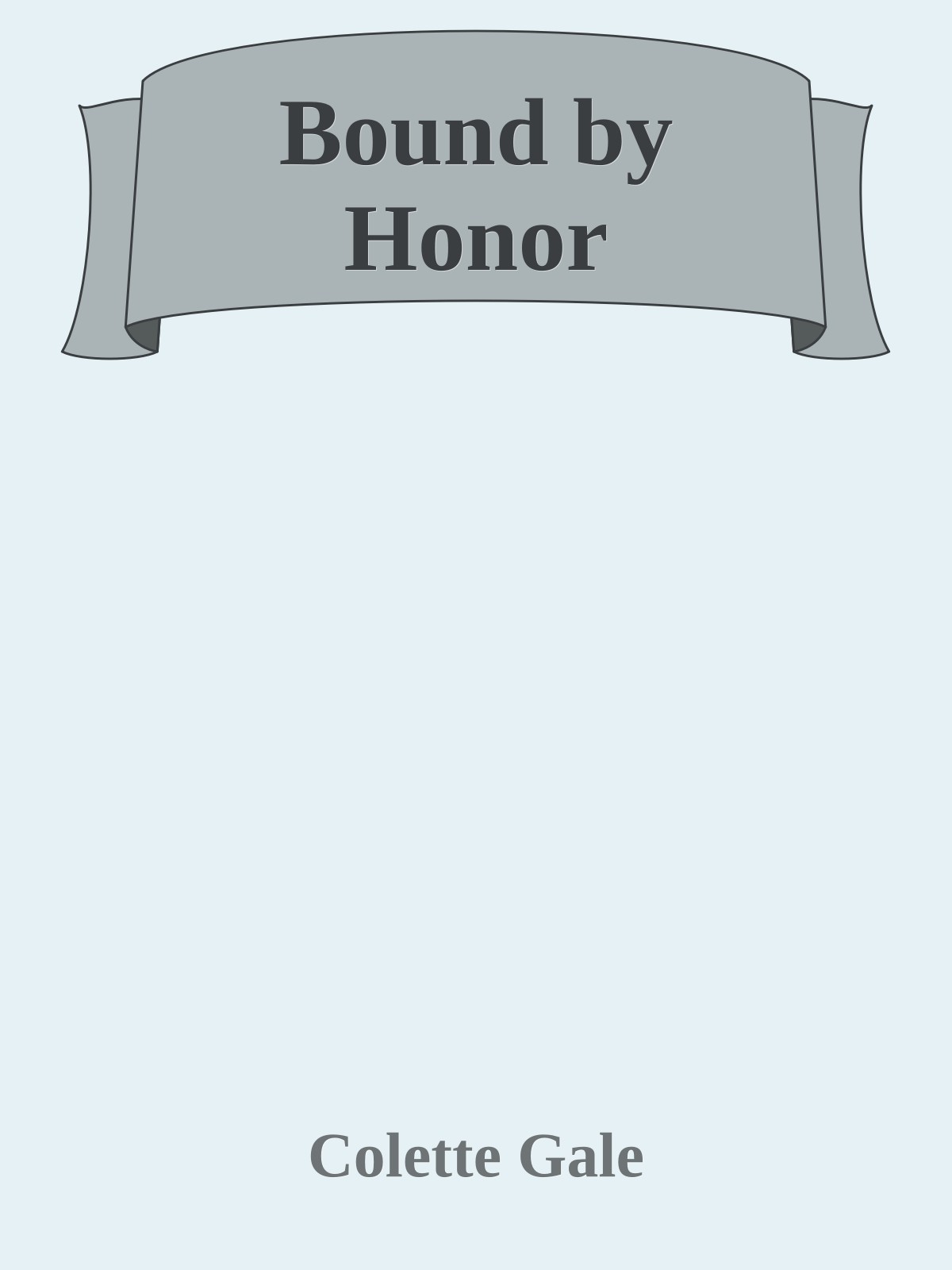 Bound by Honor