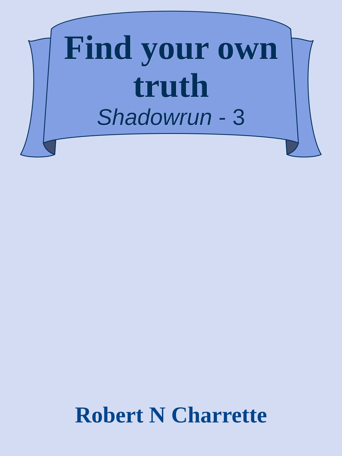 Find your own truth