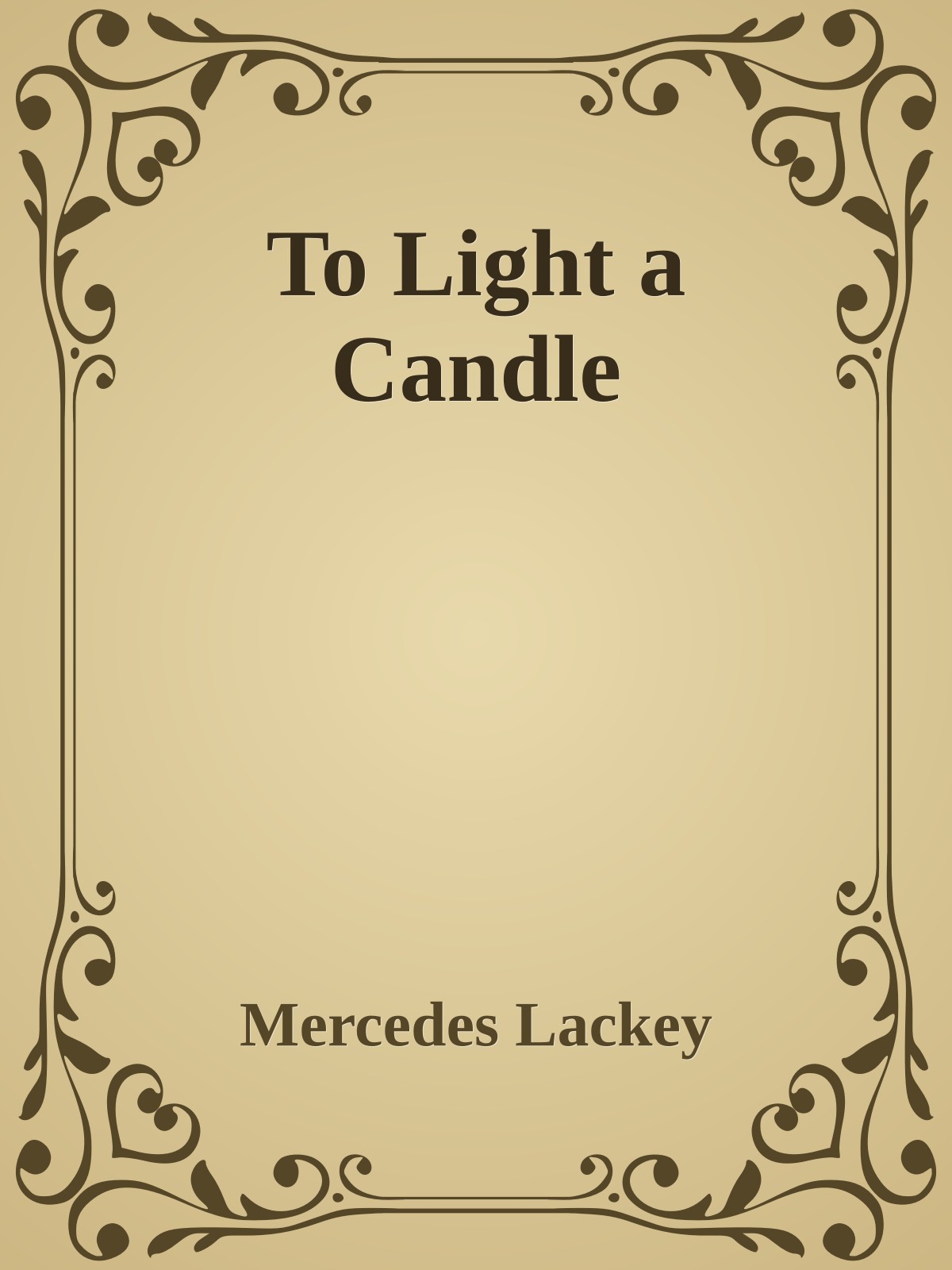 To Light a Candle