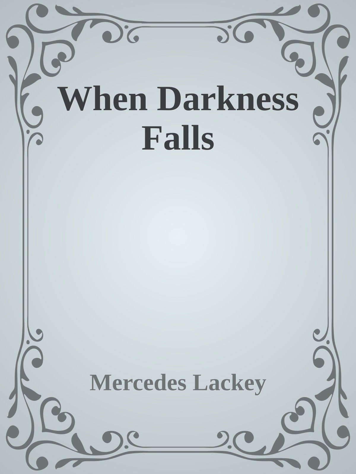 When Darkness Falls