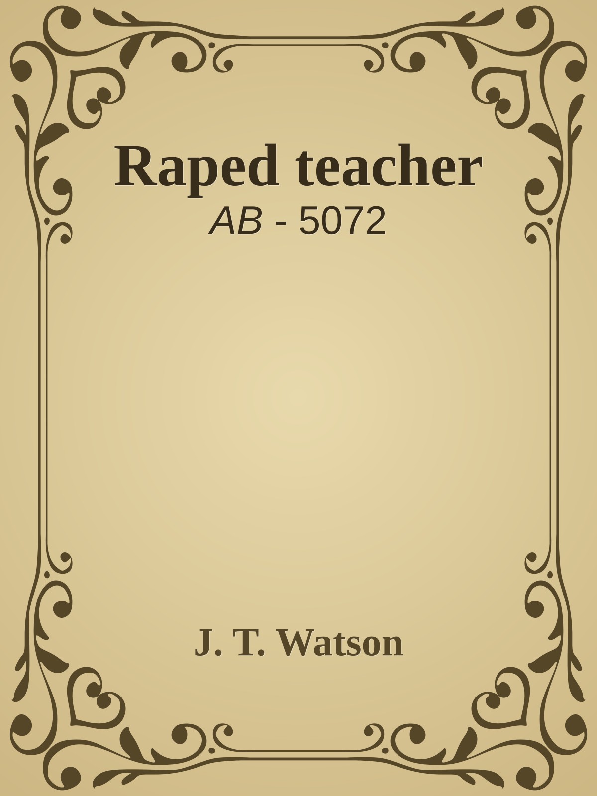 Raped teacher