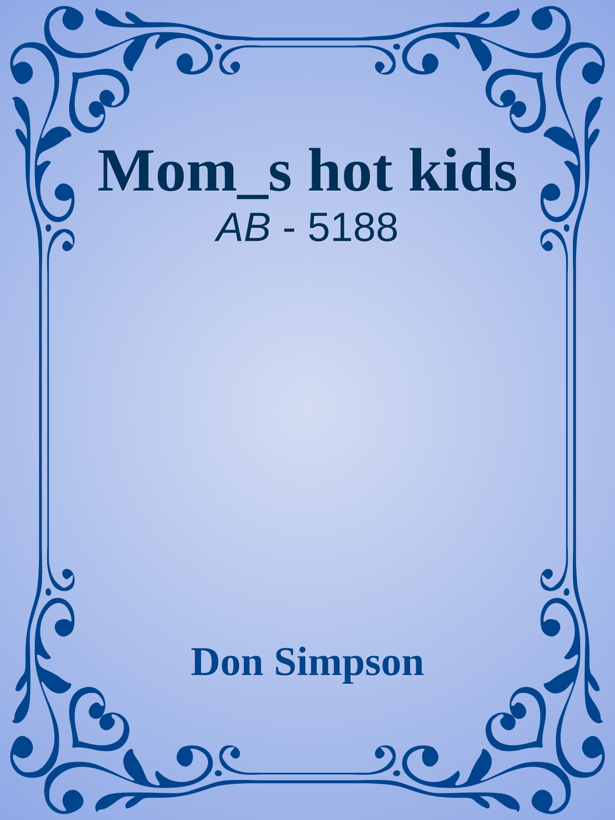 Mom_s hot kids
