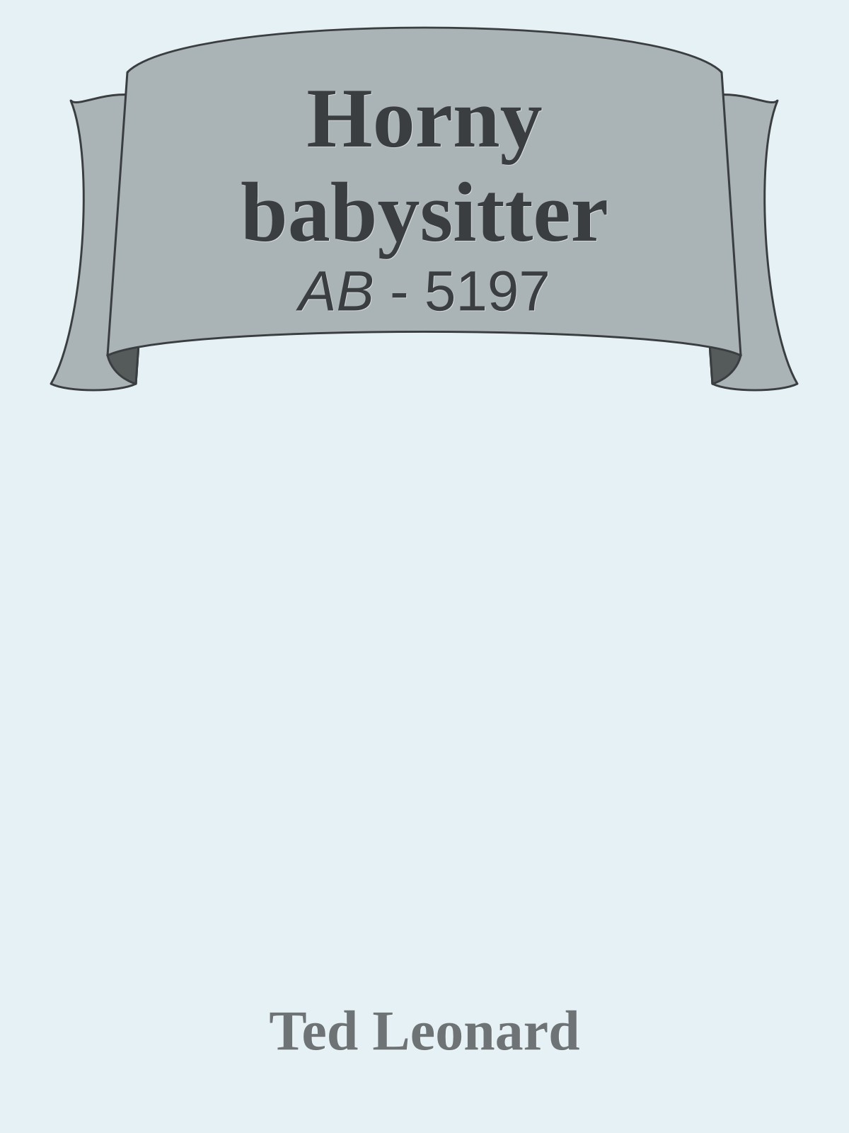 Horny babysitter
