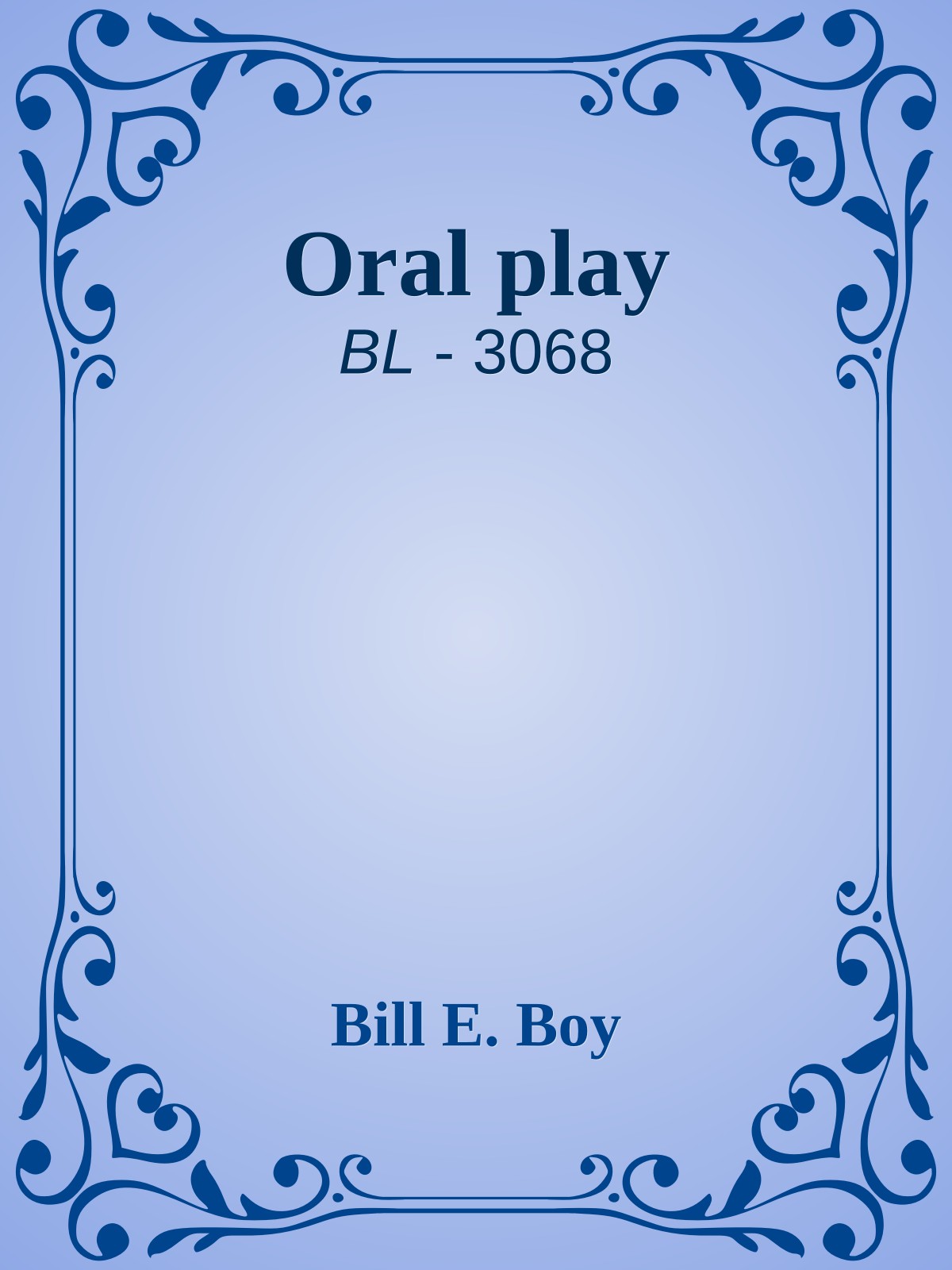 Oral play