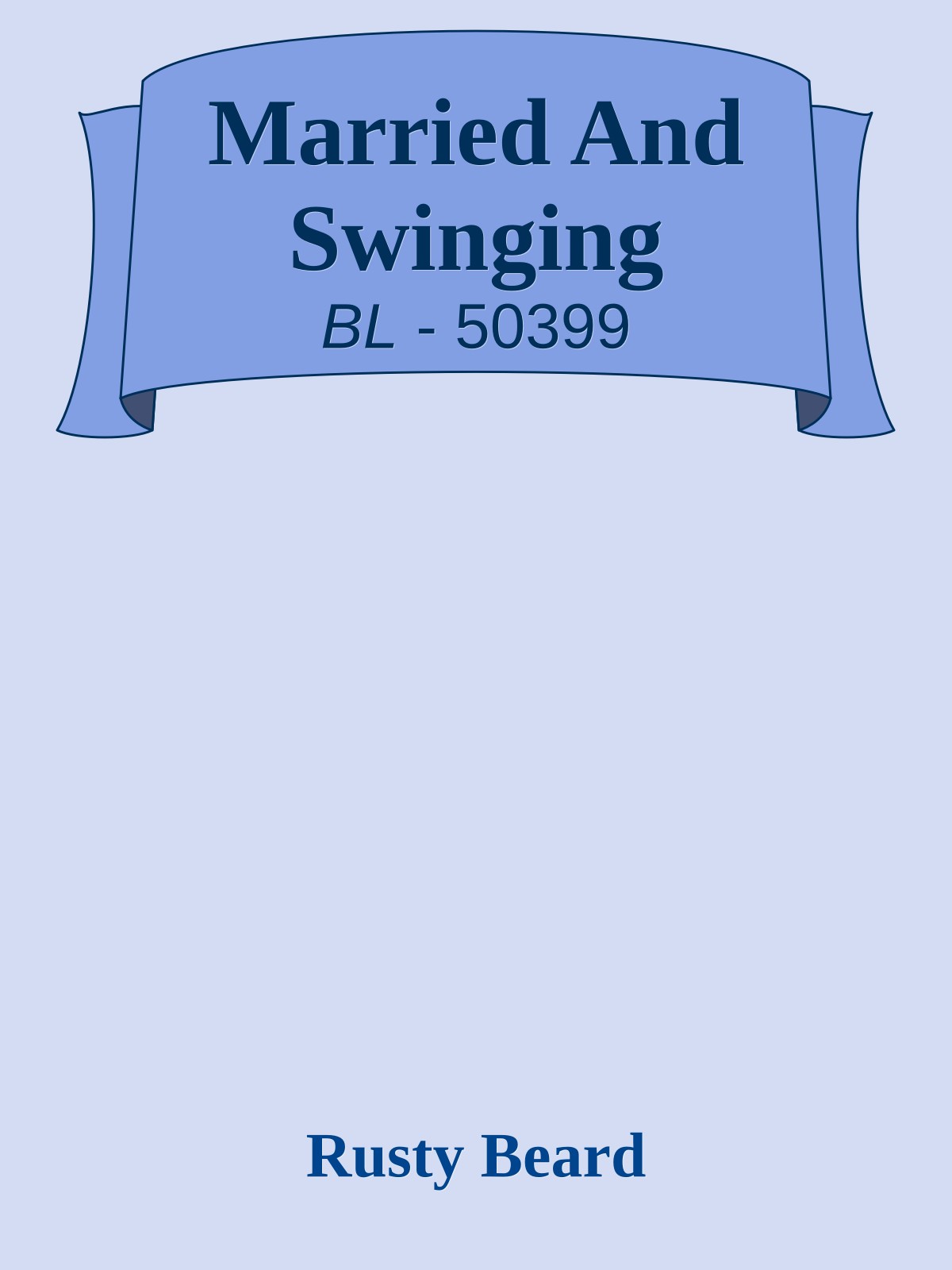 Married And Swinging
