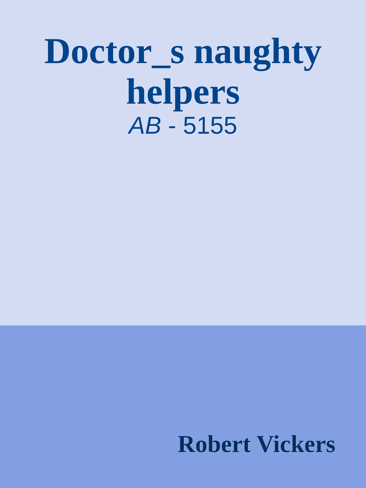 Doctor_s naughty helpers