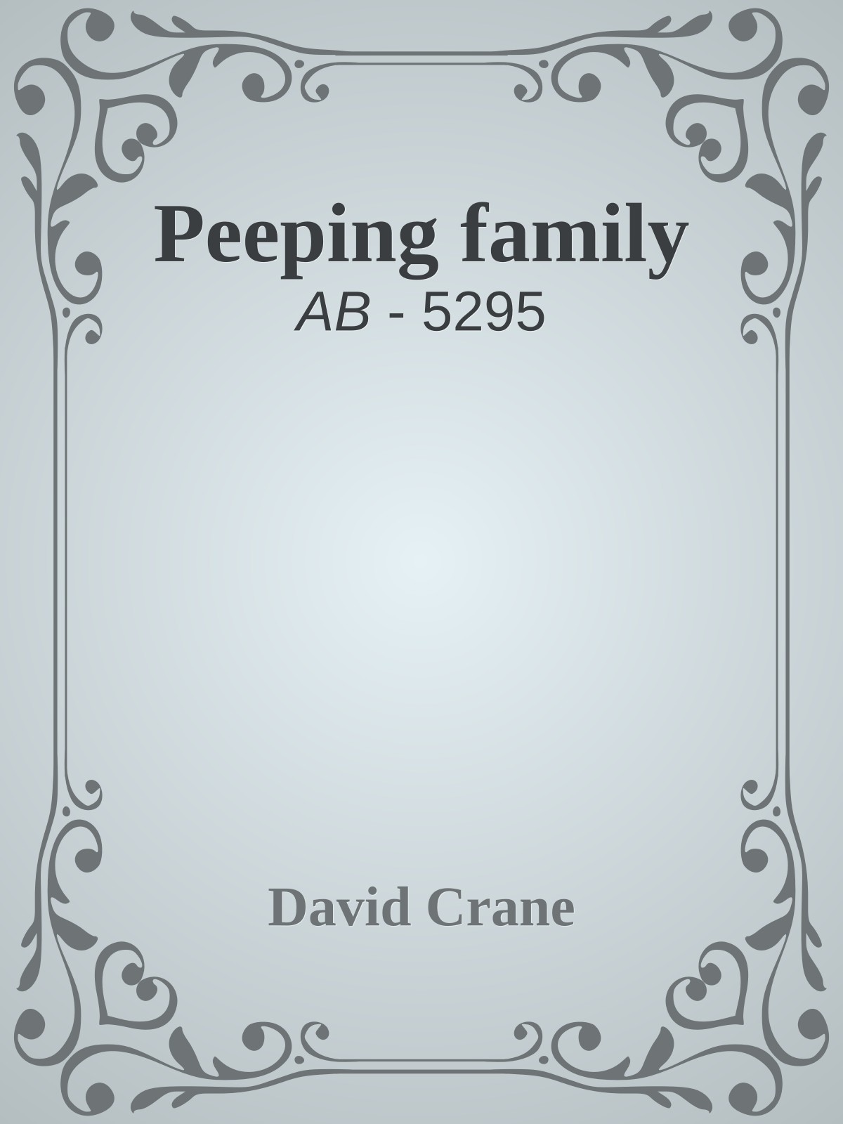 Peeping family