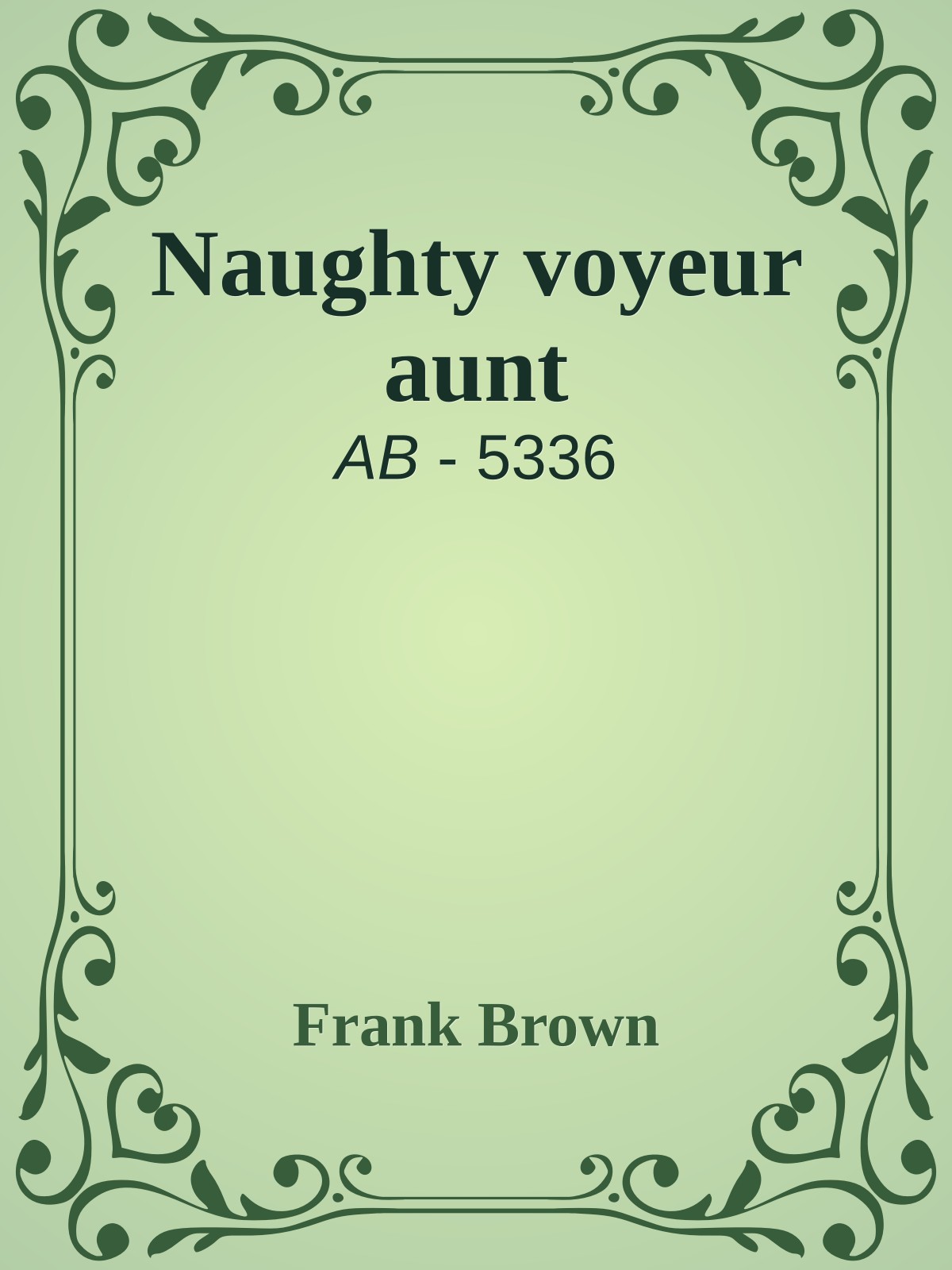 Naughty voyeur aunt