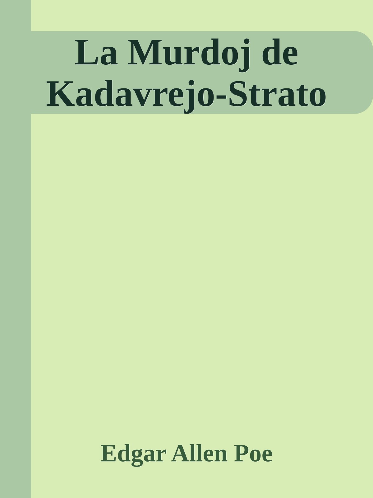 La Murdoj de Kadavrejo-Strato