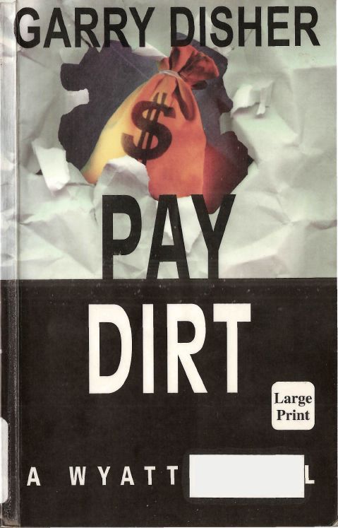 Pay Dirt