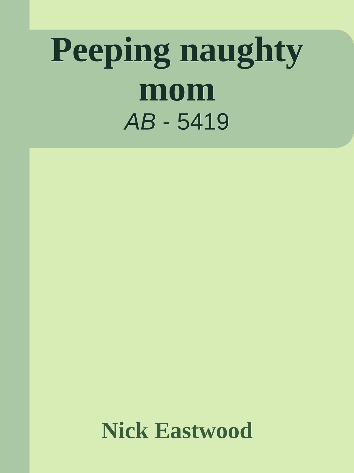 Peeping naughty mom