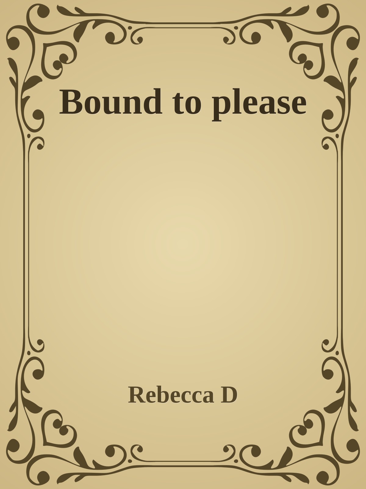 Bound to please