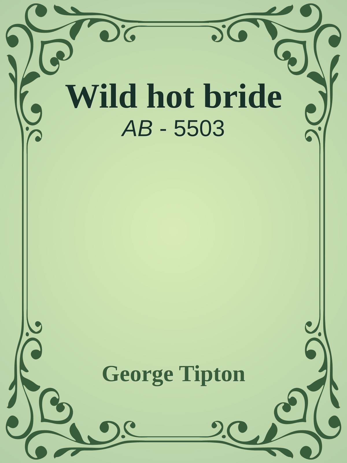 Wild hot bride