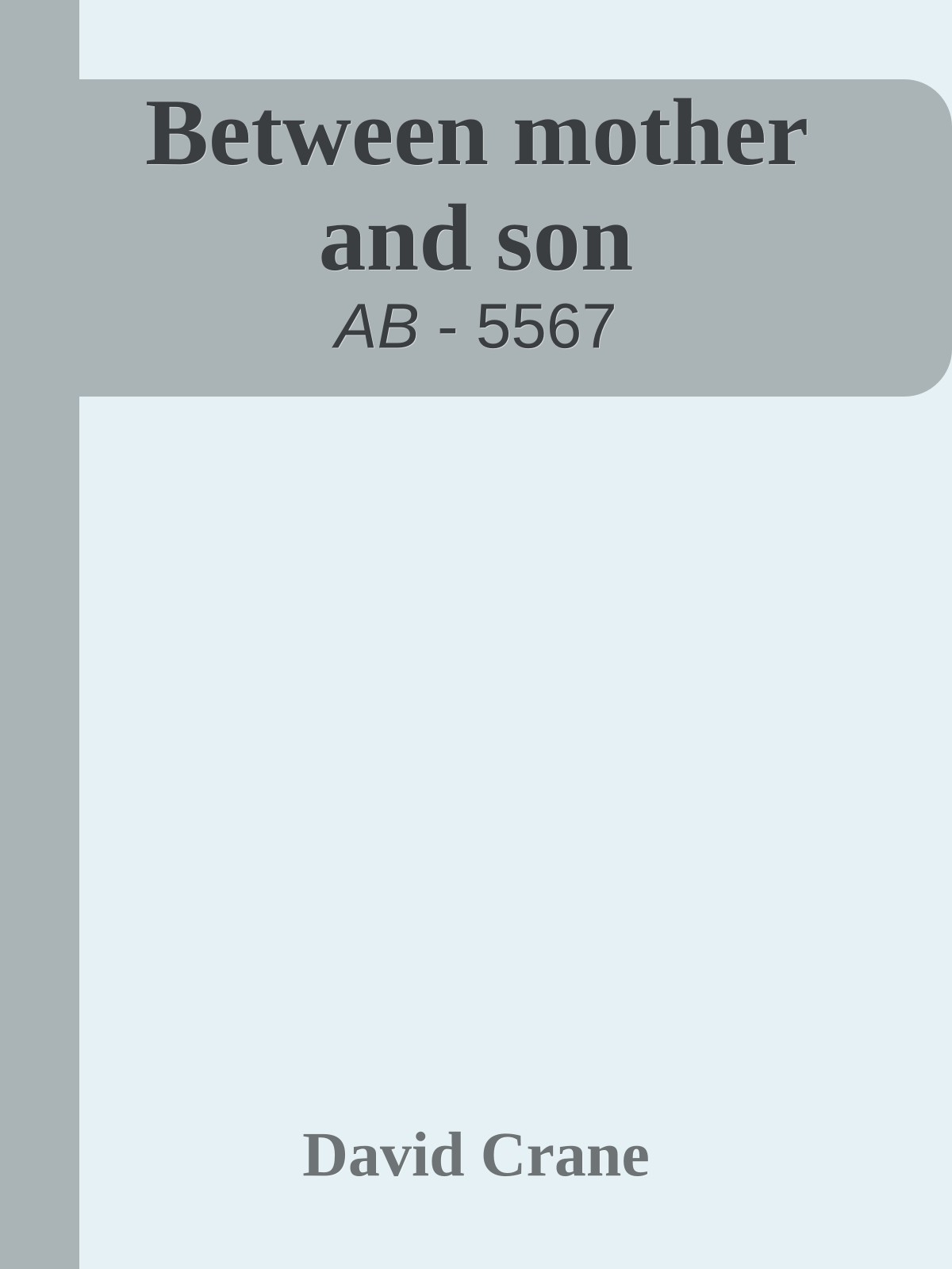 Between mother and son
