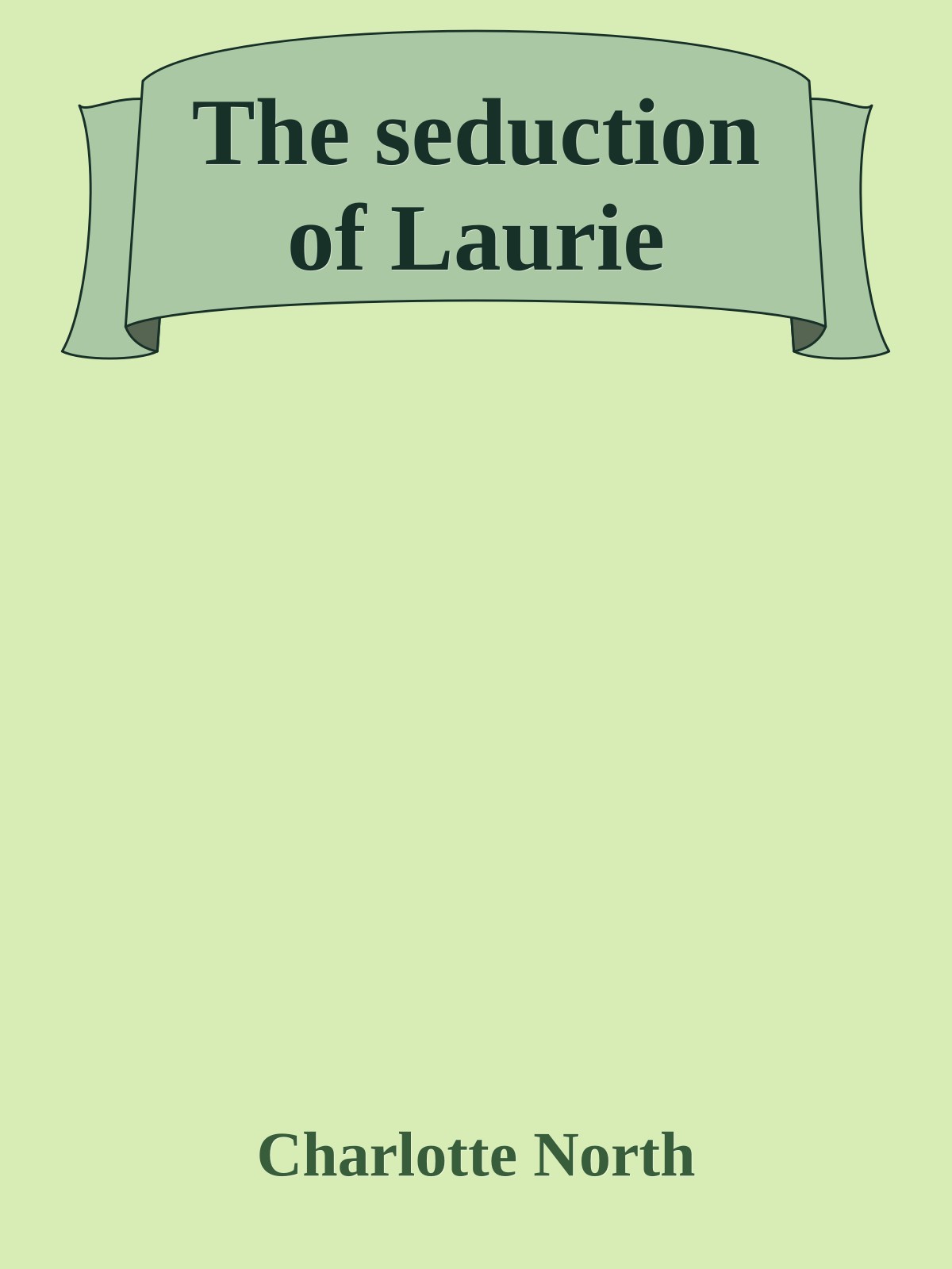 The seduction of Laurie