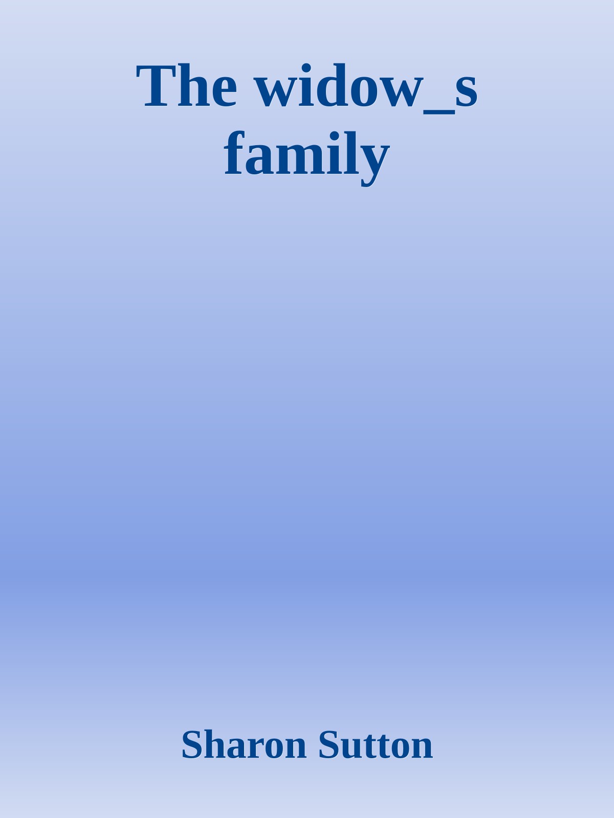 The widow_s family