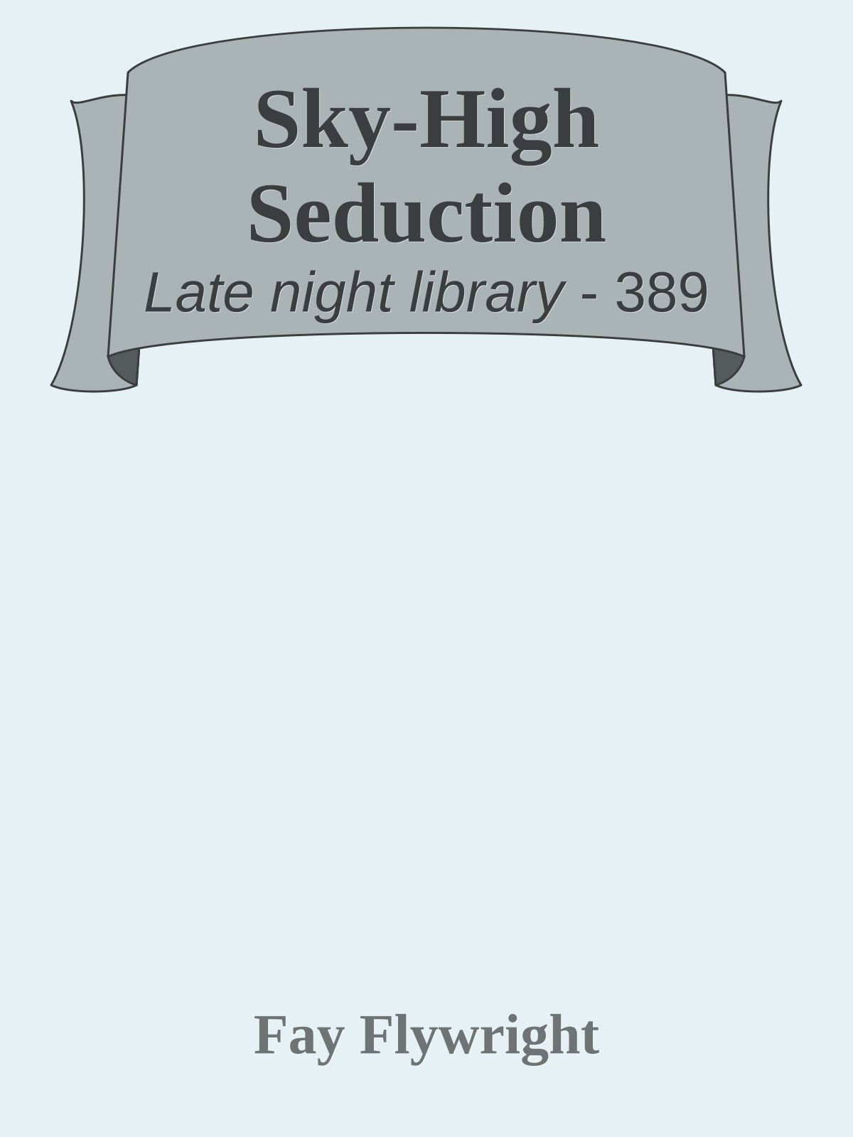 Sky-High Seduction