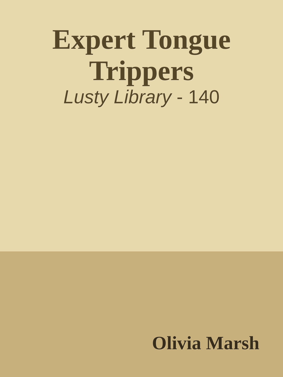 Expert Tongue Trippers