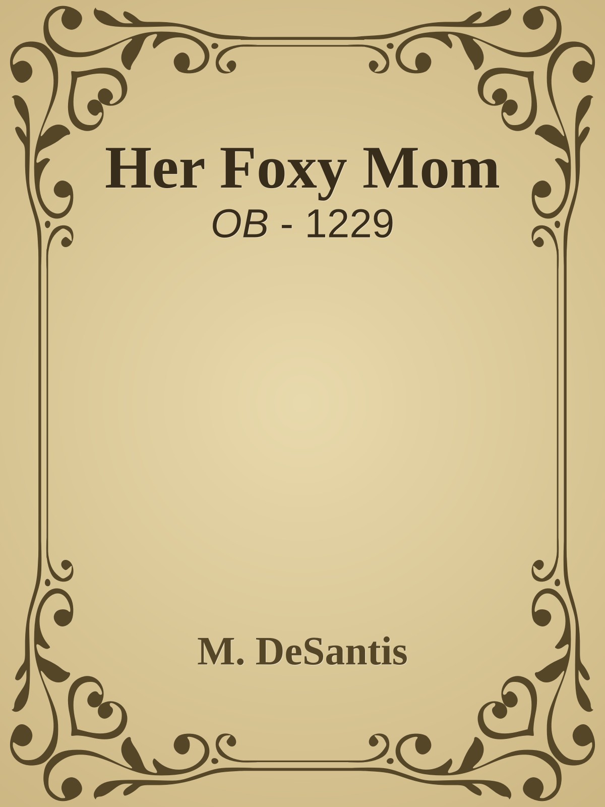 Her Foxy Mom