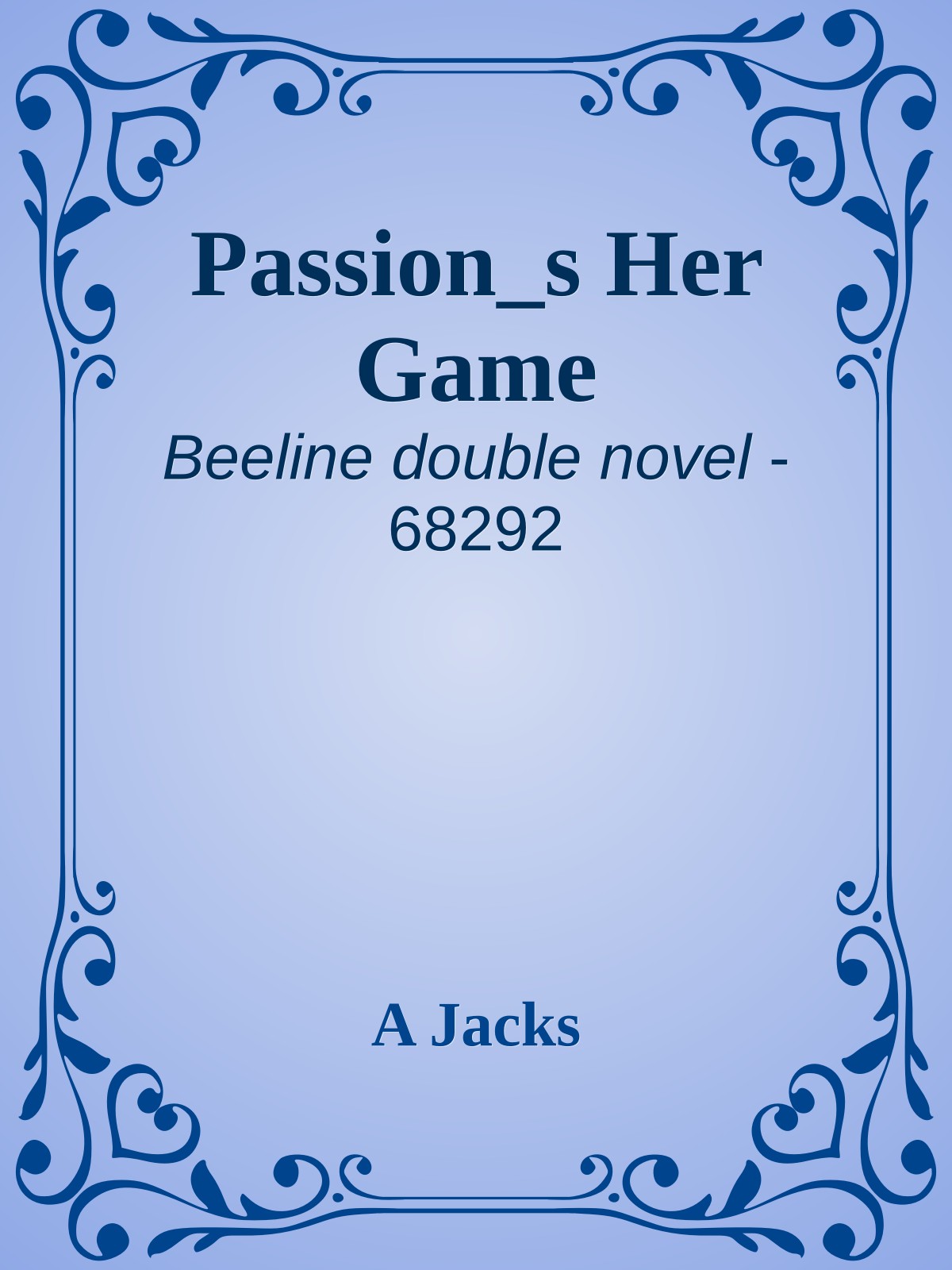 Passion_s Her Game