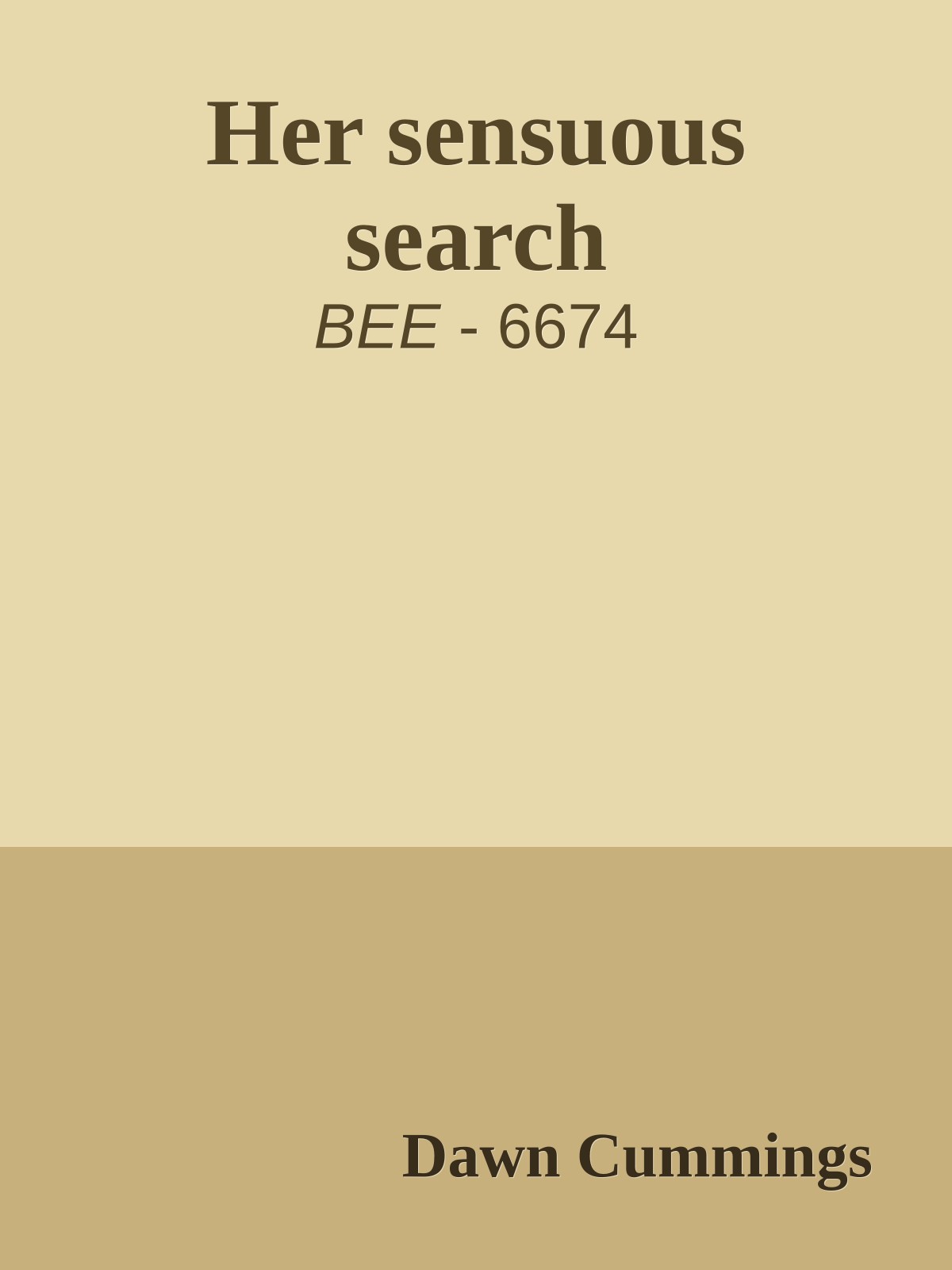 Her sensuous search
