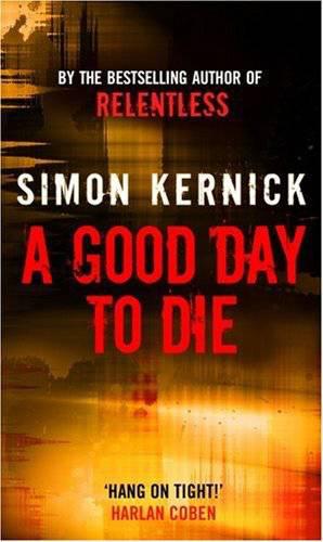 A Good day to die