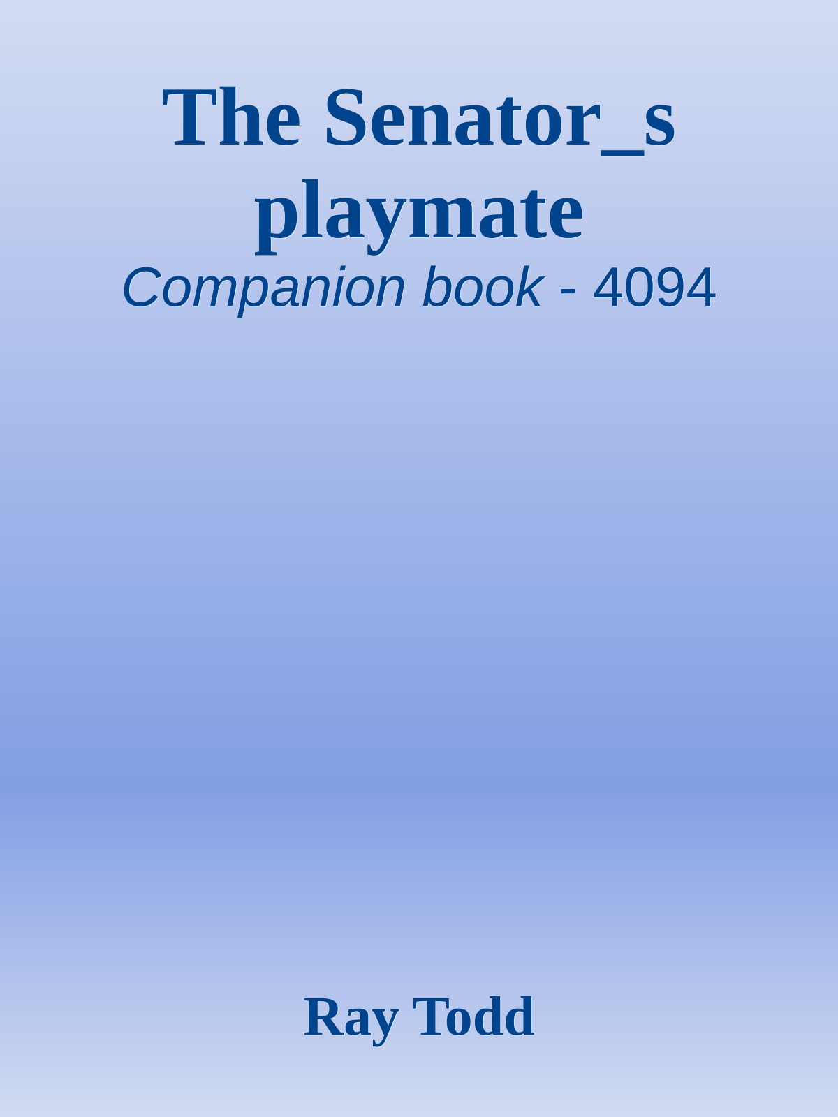 The Senator_s playmate