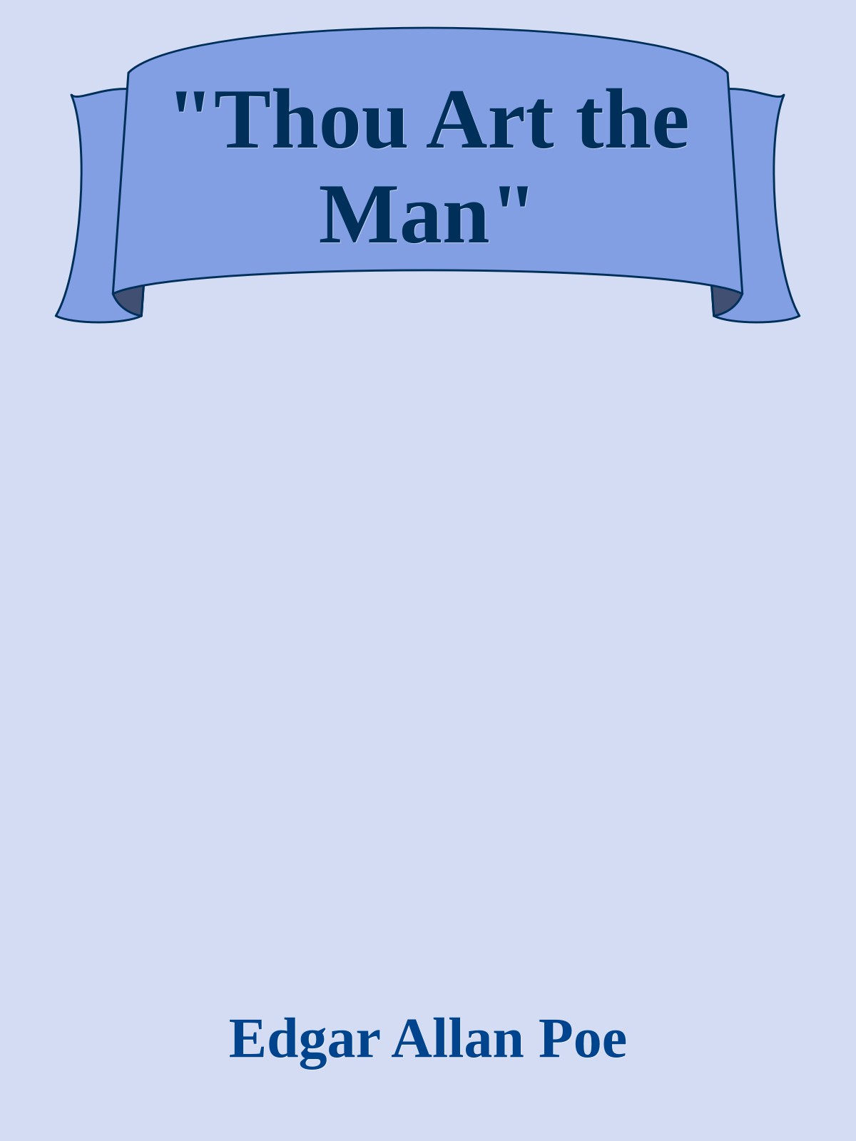 "Thou Art the Man"