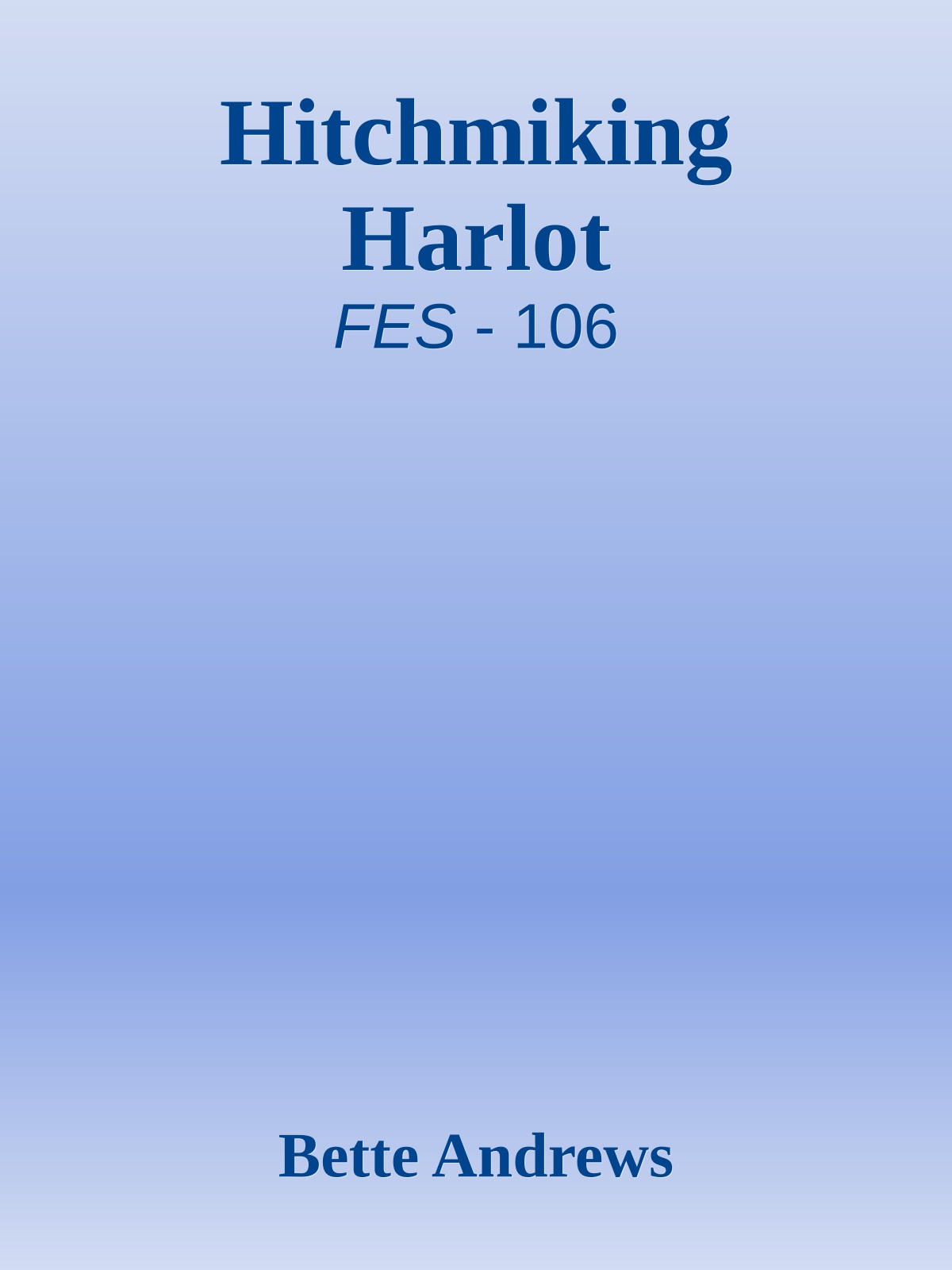 Hitchmiking Harlot
