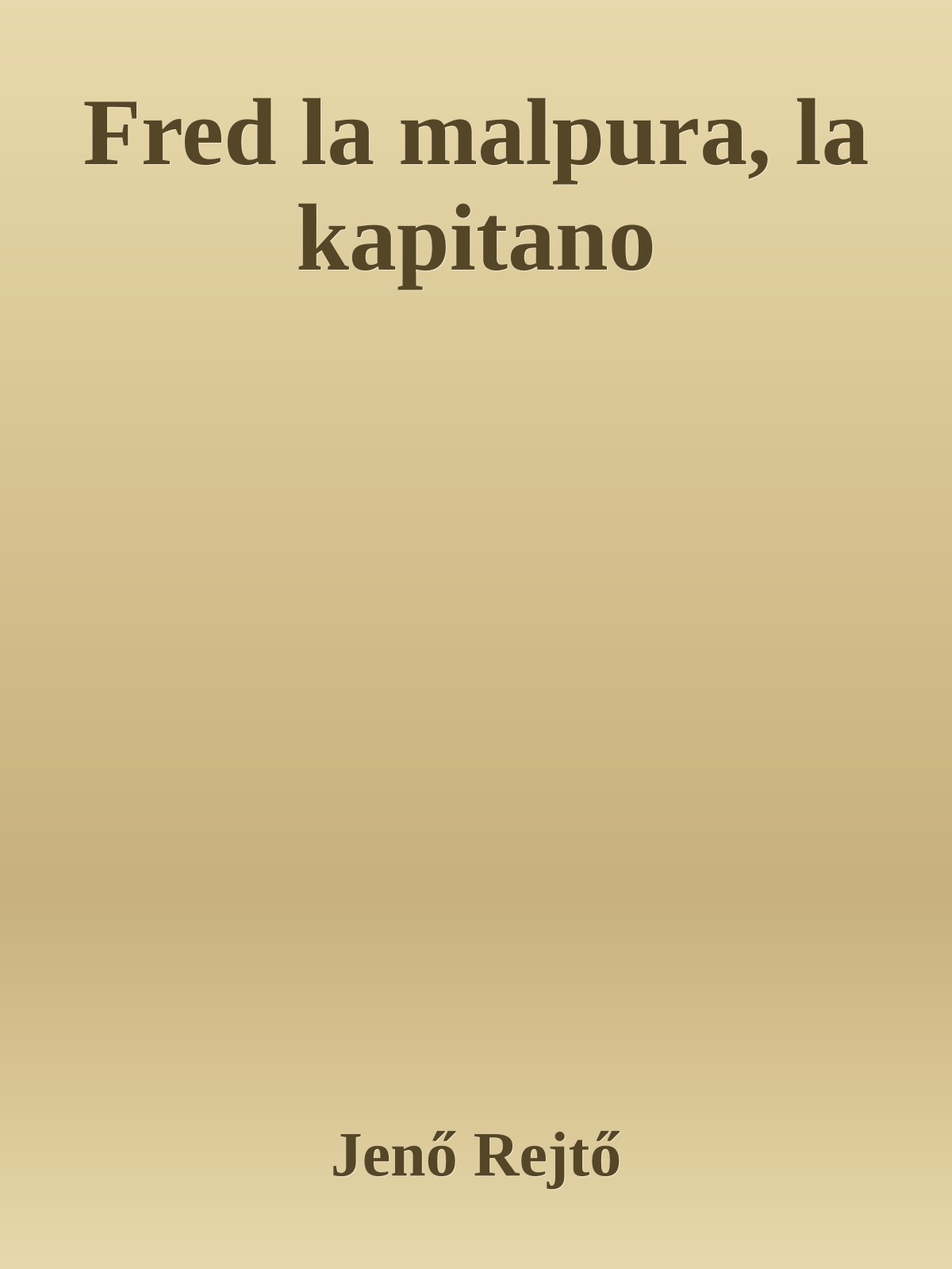 Fred la malpura, la kapitano