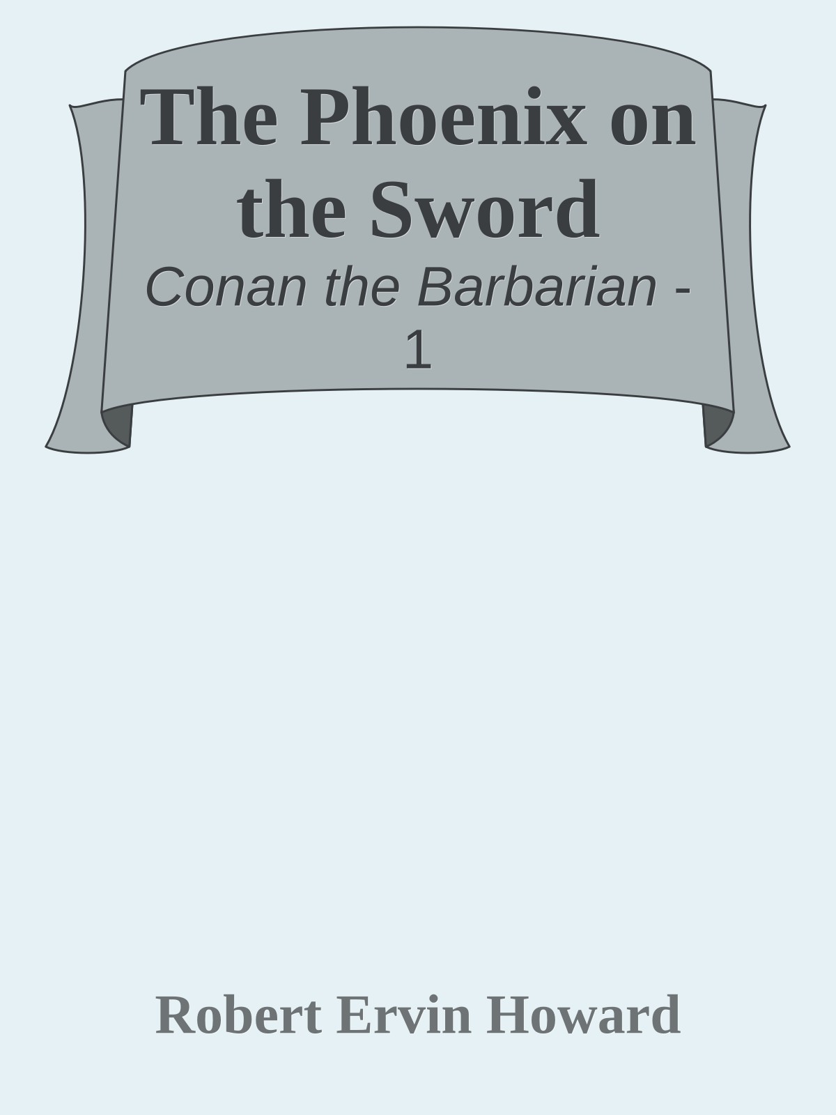The Phoenix on the Sword