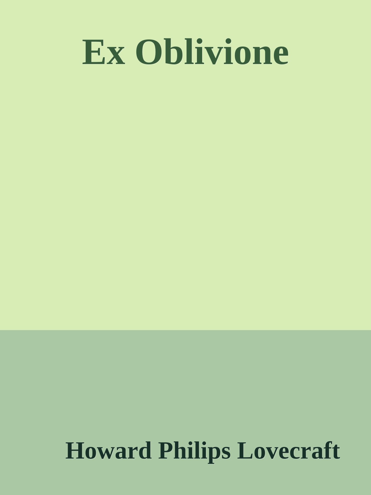 Ex Oblivione