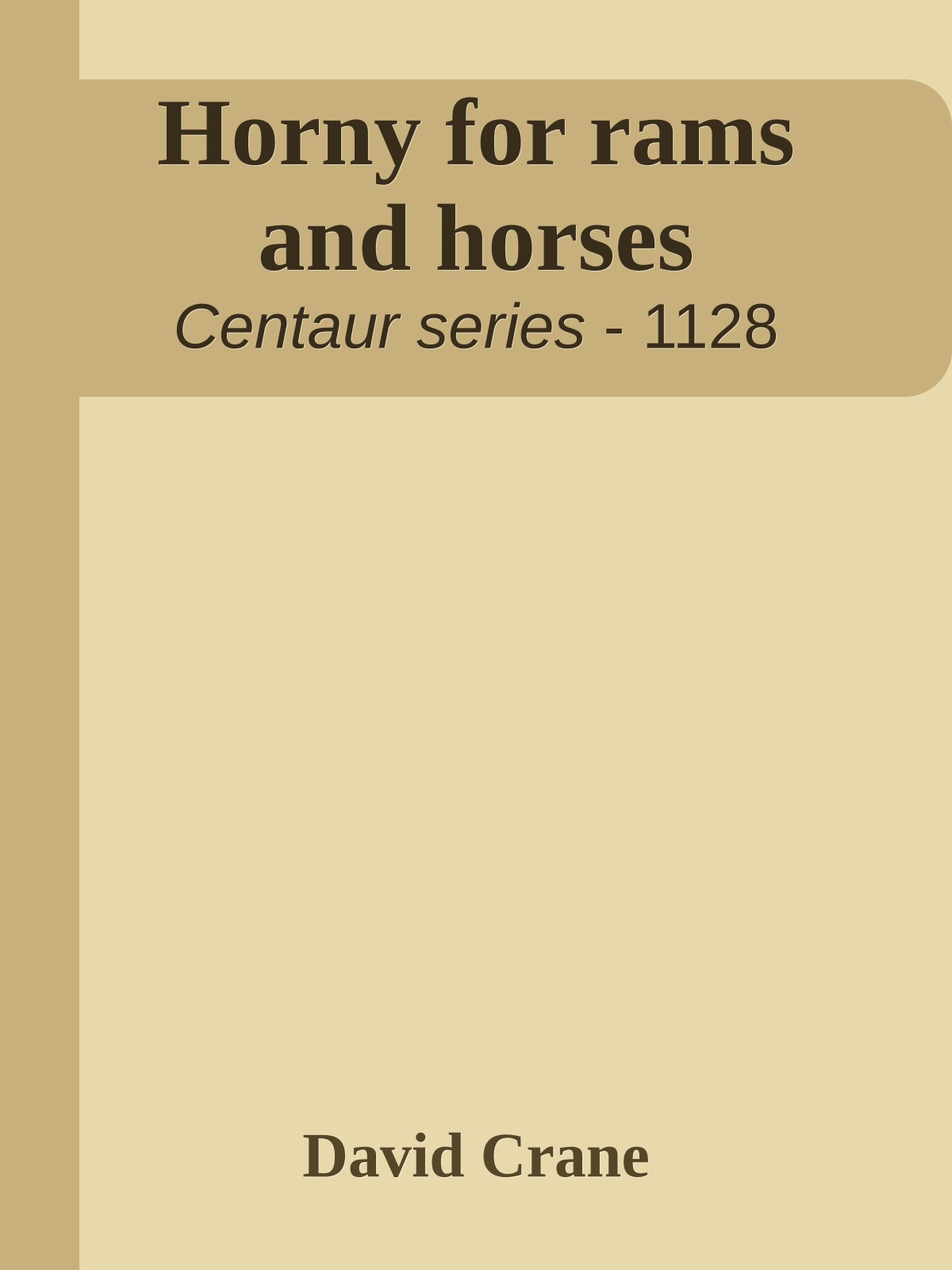Horny for rams and horses