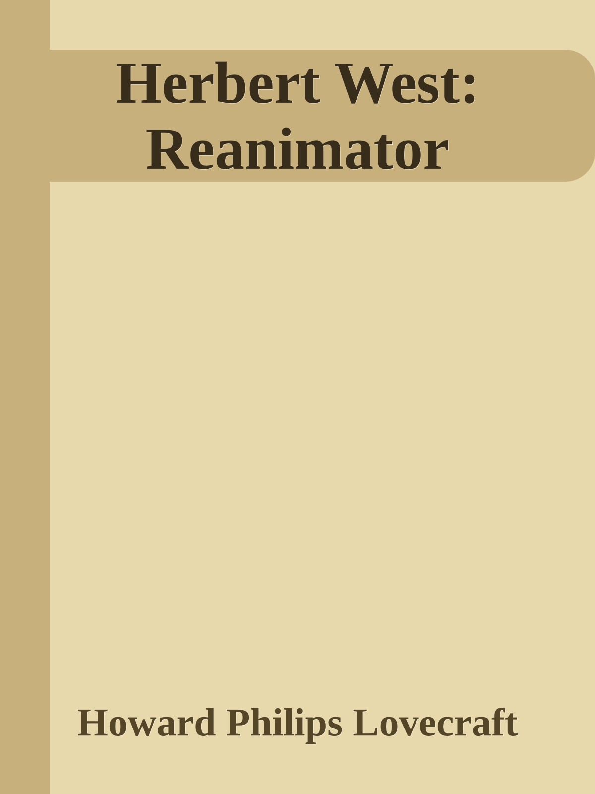 Herbert West: Reanimator