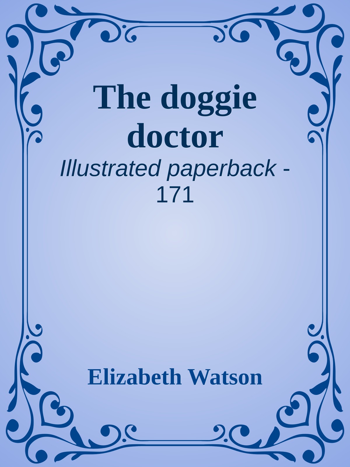 The doggie doctor