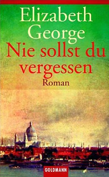 Nie sollst Du vergessen