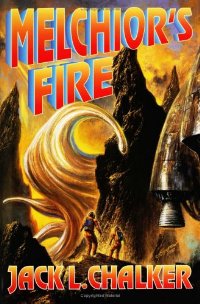 Melchior's Fire