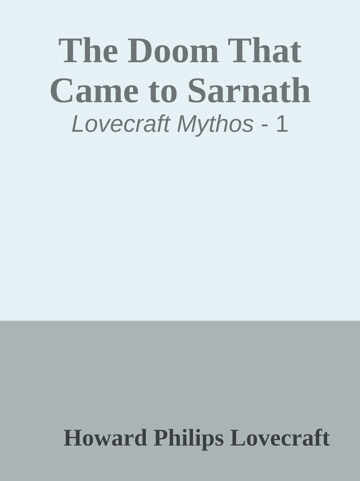The Doom That Came to Sarnath