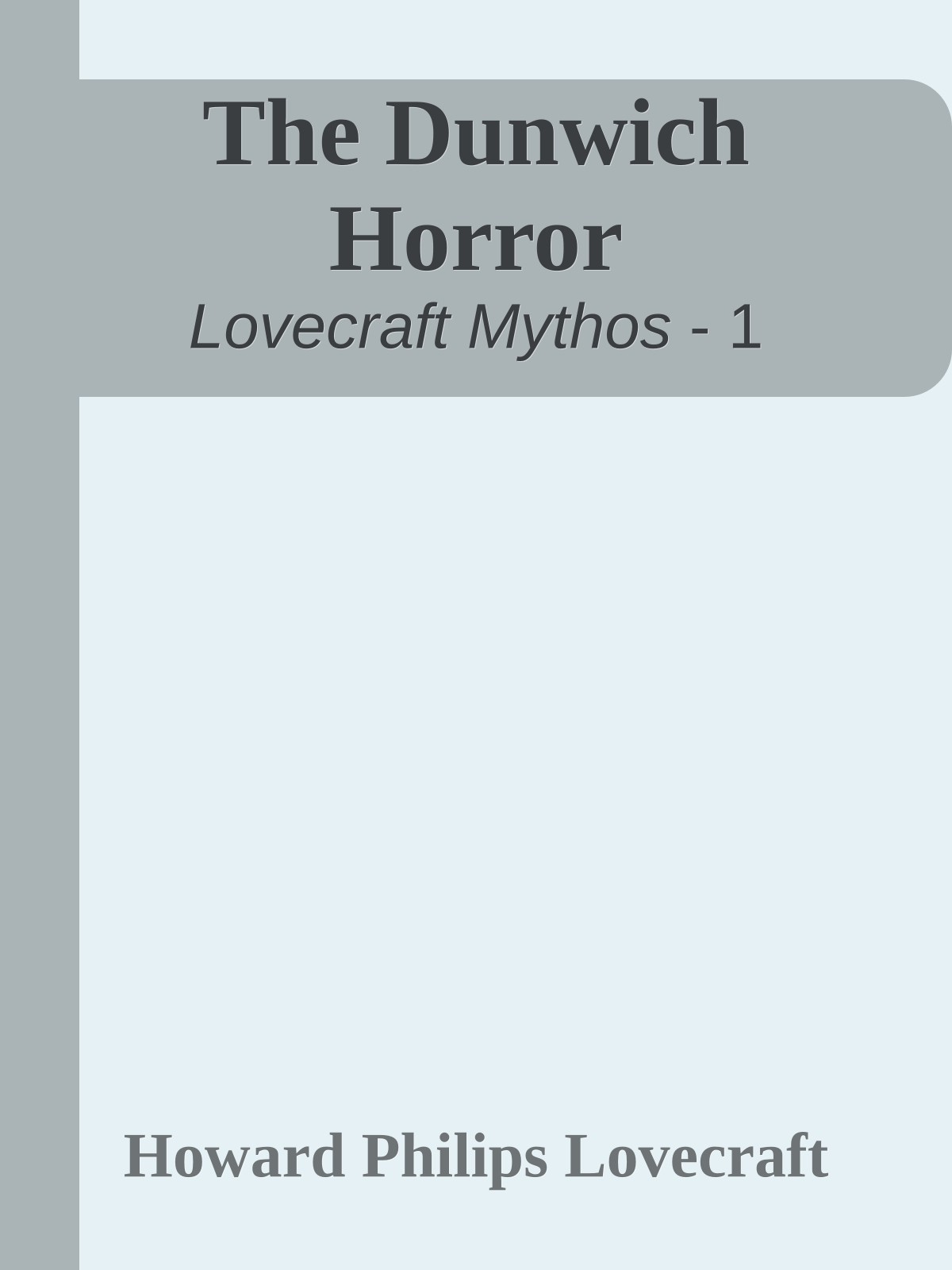The Dunwich Horror
